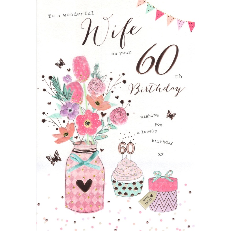 Wife 60 Birthday Card