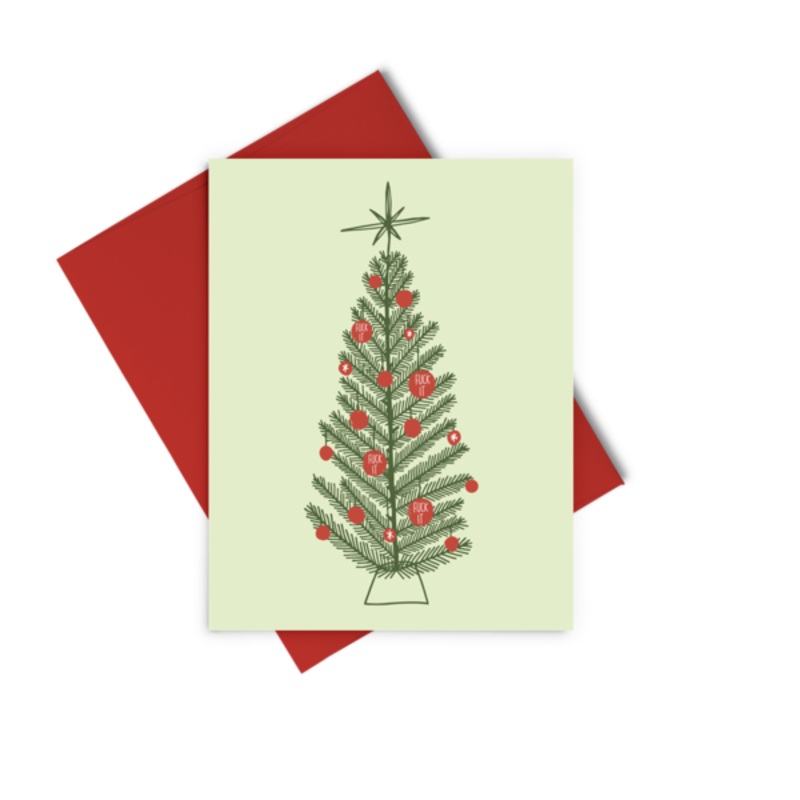 Fuck it Tree Card