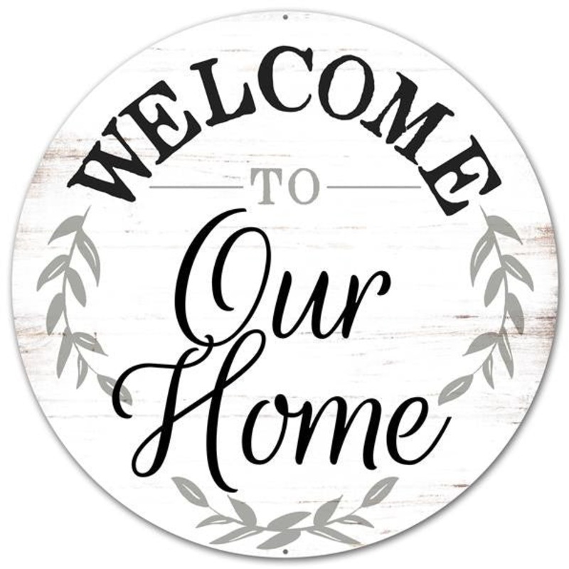 12" Metal Rustic Welcome to Our Home Sign