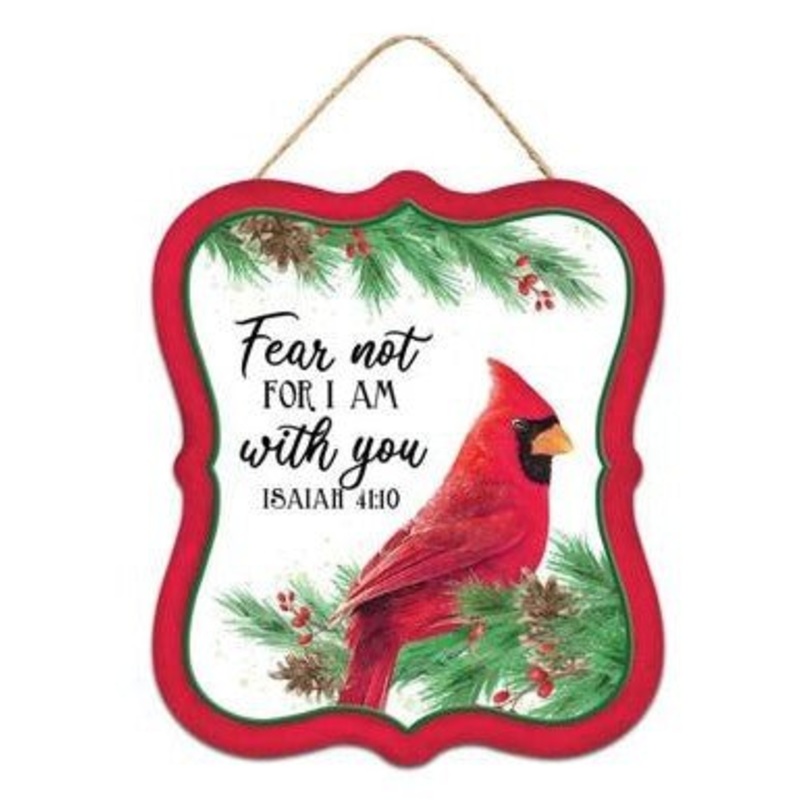 7" Cardinals Christmas Sign: Fear Not For I am With You