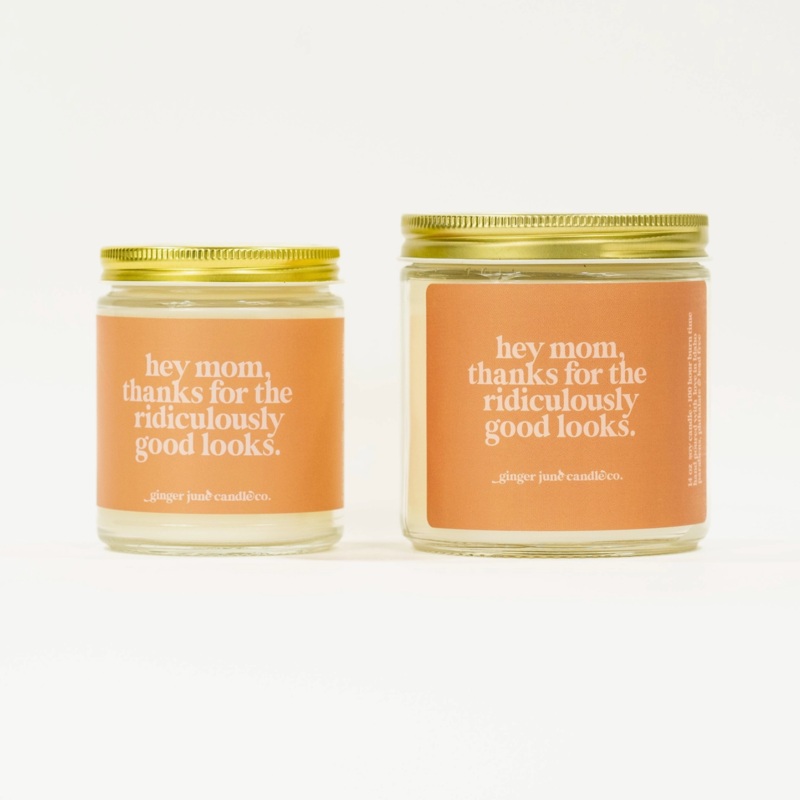 Thanks for the Ridiculously Good Looks Soy Candle Standard 8 oz