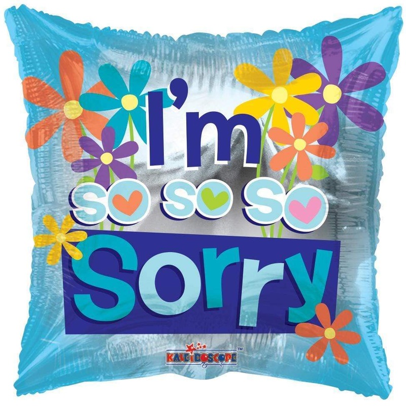 18 Im So So Sorry Balloon
