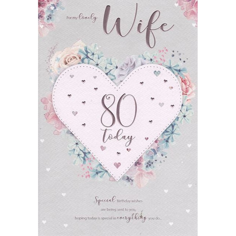Wife 80th Birthday Card - Larger Size