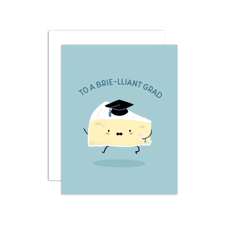 Brie-lliant Grad Graduation Card
