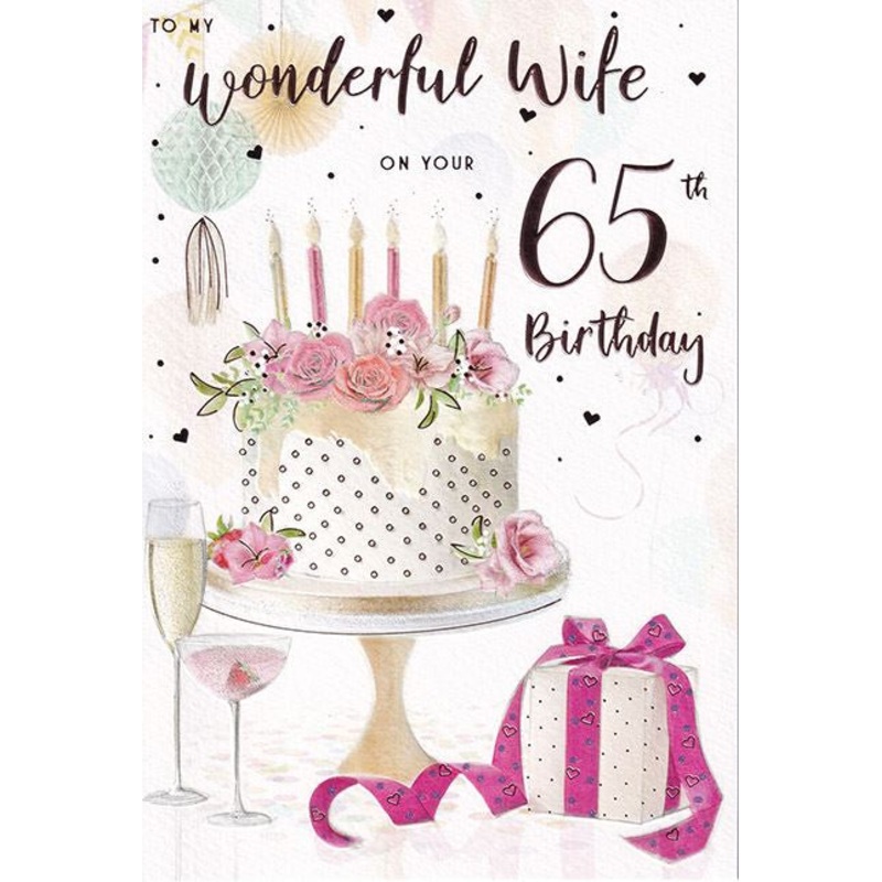 Wife 65 Birthday Card