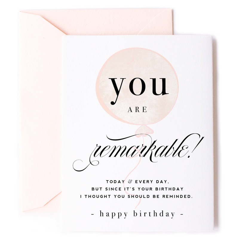You Are Remarkable - Sweet Birthday Greeting Card